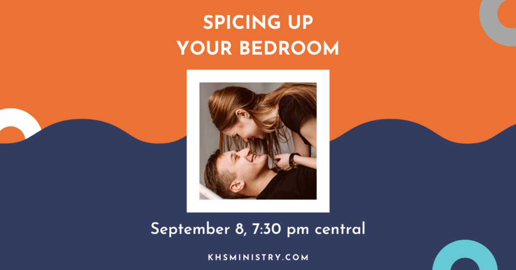 Join us for a webinar on Spicing Up Your Bedroom, hosted by Knowing Her Sexual Ministry's J Parker and Chris Taylor.