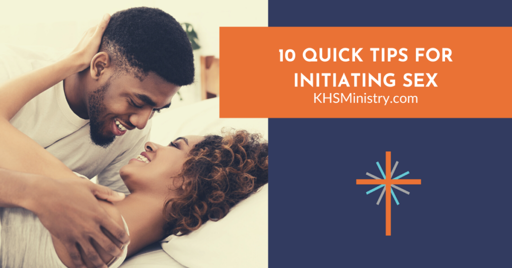 10 Quick Tips for Initiating