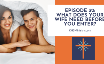 How do you know when your wife is ready for your penis to enter her vagina? It may not be what you think. J and Chris clue you in on what to look for.
