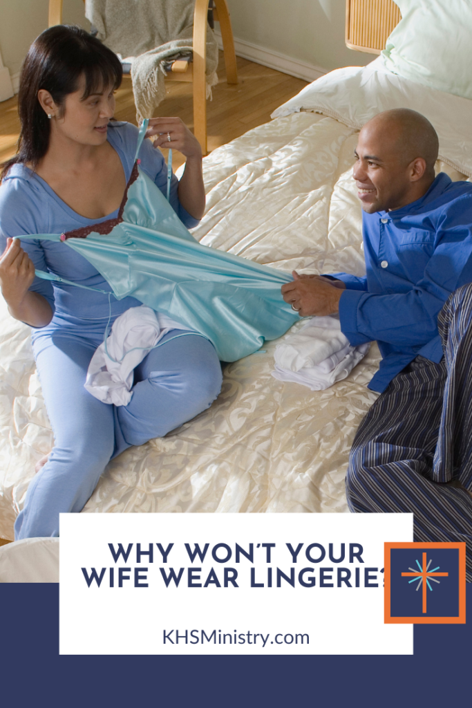 Understanding why your wife doesn't want to wear lingerie is an important step toward helping her move forward.