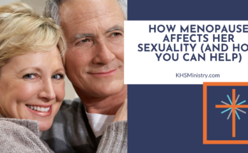How Menopause Affects Her Sexuality (and How You Can Help)